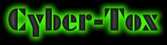 Cyber-tox
